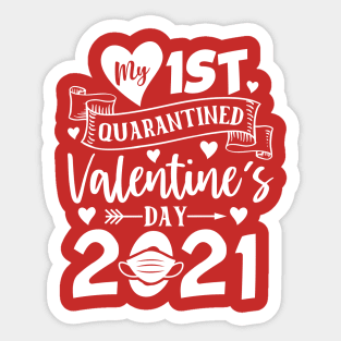 My First Quarantined Valentine Sticker